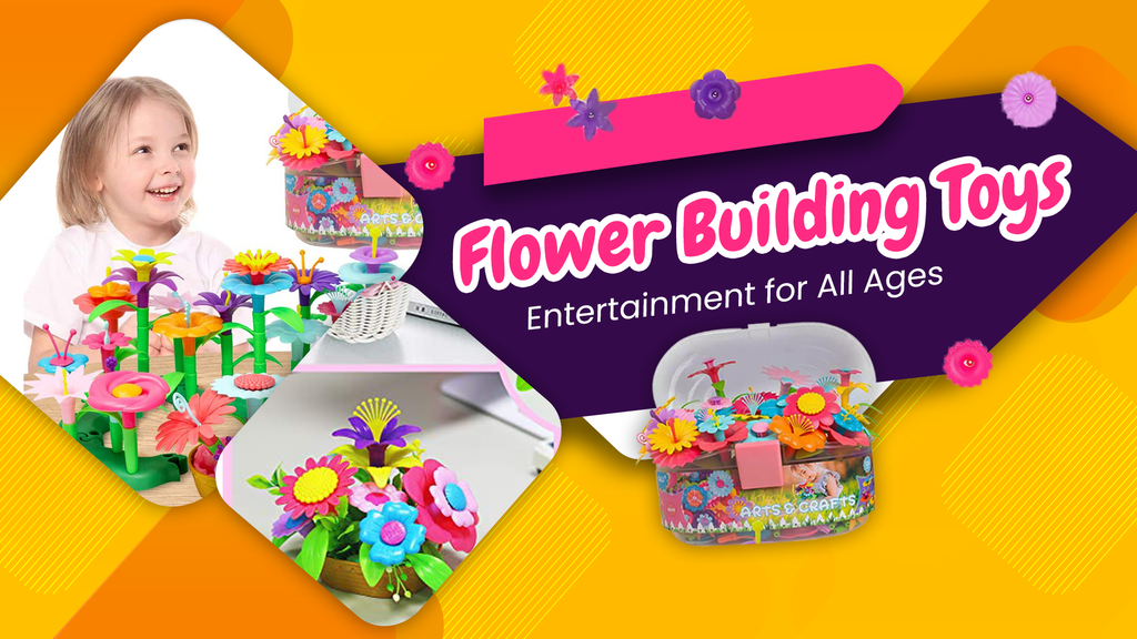 Flower Building Toys: Entertainment for All Ages